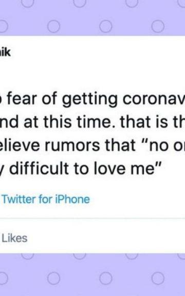 20 Hilarious Tweets About Quarantining That Will Ease Your Anxiety