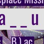 Quiz: Only 1/10 People Will Be Able To Ace This Missing Letter Test