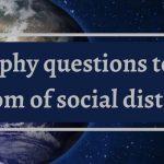 Quiz: Impossible Geography Questions To Ease The Boredom Of Social Distancing